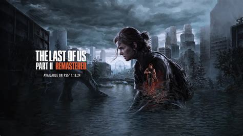naughty dog games|The Last of Us Part II .